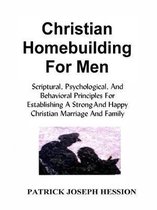 CHRISTIAN HOMEBUILDING FOR MEN