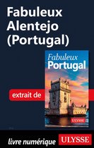 Fabuleux - Fabuleux Alentejo (Portugal)