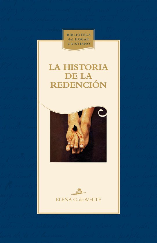 Biblioteca del Hogar Cristiano - La historia de la redenció ... - cover