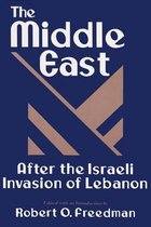 The Middle East After the Israeli Invasion of Lebanon