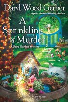 A Fairy Garden Mystery 1 - A Sprinkling of Murder