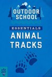 Outdoor School- Outdoor School Essentials: Animal Tracks