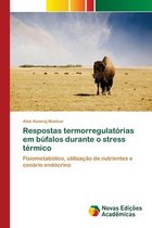 Respostas termorregulatórias em búfalos durante o stress térmico