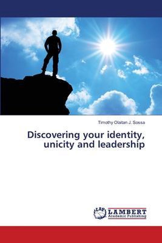 Discovering your identity, unicity and leadership - cover