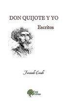 Don Quijote Y Yo
