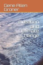 Creation and Climate Change