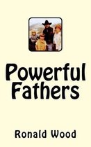 Powerful Fathers