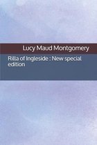 Rilla of Ingleside: New special edition
