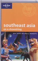 Lonely Planet Southeast Asia on a Shoestring / druk 1