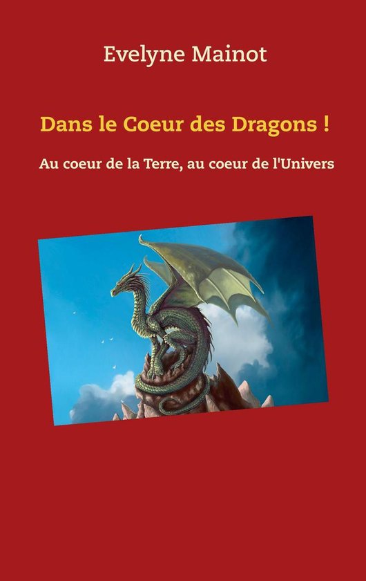 Dans le coeur des Dragons ! - cover