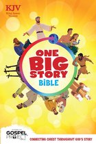 One Big Story - KJV One Big Story Bible
