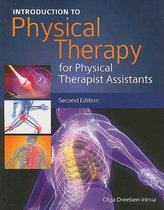 Introduction To Physical Therapy For Physical Therapist Assistants