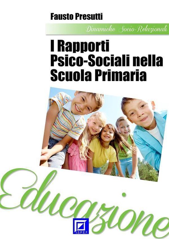 I Rapporti Psico-Sociali nella scuola primaria - cover