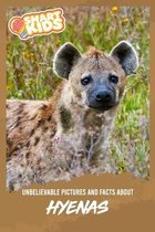 Unbelievable Pictures and Facts About Hyenas