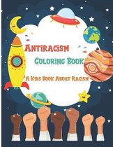 Antiracism Coloring Book A Kids Book About Racism