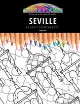 Seville: AN ADULT COLORING BOOK