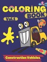 Construction Vehicles Coloring Book vol 1