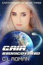 Gaia Rediscovered
