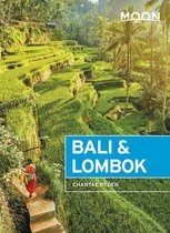 Moon Bali & Lombok: Outdoor Adventures, Local Culture, Secluded Beaches