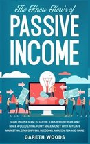 The Know How's of Passive Income