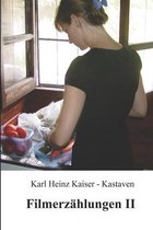 Filmerzahlungen II