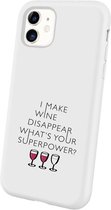 Apple Iphone 11 siliconen wijn quote hoesje - Wit - I make wine disappear whats your superpower