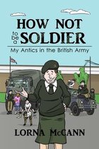 How not to be a Soldier