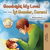 English Turkish Bilingual Collection- Goodnight, My Love! (English Turkish Bilingual Book for Kids)