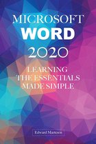 Microsoft Word 2020: Learning Essentials Made Simple