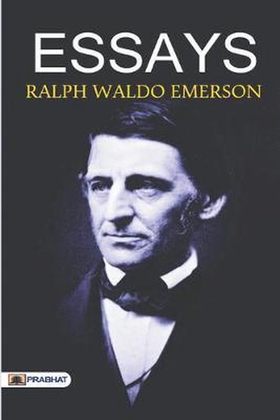 how many essays did ralph waldo emerson write
