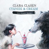 Clara Clasen - Cyanide & Cream (CD)