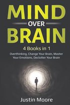 Mind over Brain