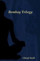 Bombay Trilogy