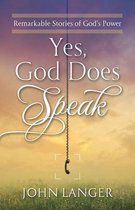 Yes, God Does Speak
