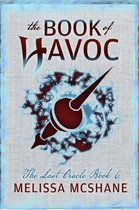 The Last Oracle 6 - The Book of Havoc