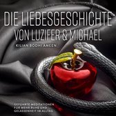 Die Liebesgeschichte von Luzifer und Michael