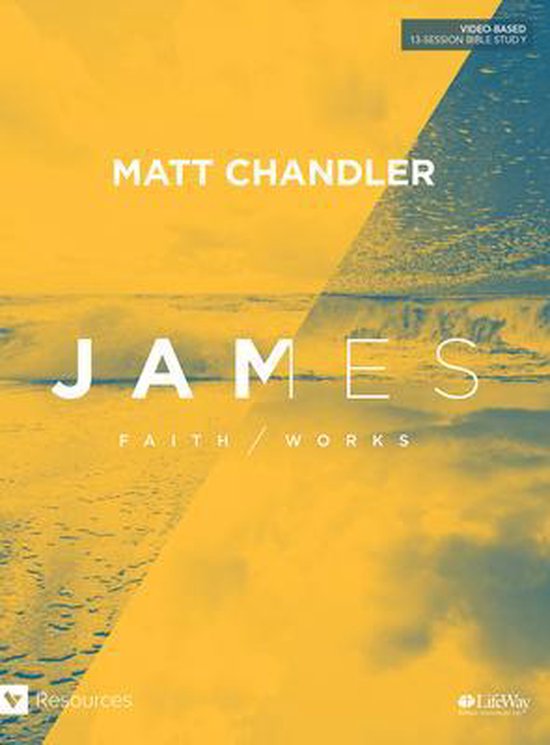 James Bible Study Book 9781462742905 Matt Chandler Boeken Bol James Bible Study Book 9781462742905 Matt Chandler Boeken Bol