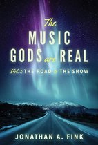 The Music Gods are Real 1 - The Music Gods are Real