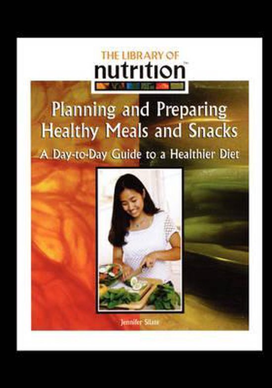 Planning and Preparing Healthy Meals and Snacks - cover