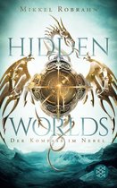 Hidden Worlds 1 - Hidden Worlds 1 – Der Kompass im Nebel