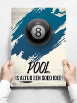 Wandbord: Pool is altijd een goed idee! - 30 x 42 cm