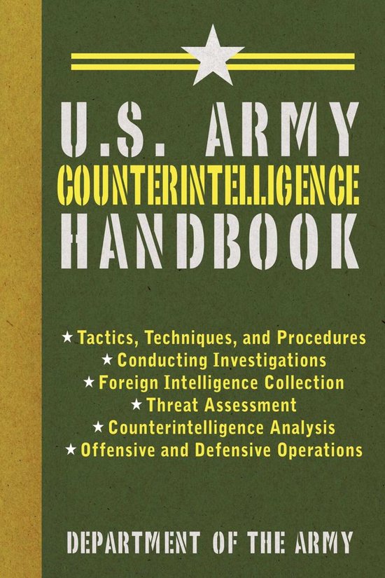 US Army Survival U S Army Counterintelligence Handbook ebook 