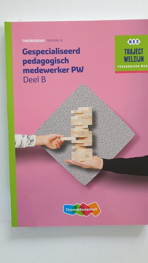 Traject Welzijn - Profiel Gespecialiseerd pedagogisch medewerker niveau 4