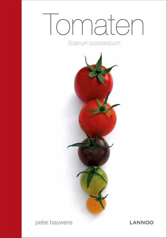 Tomaten - Peter Bauwens | Nextbestfoodprocessors.com