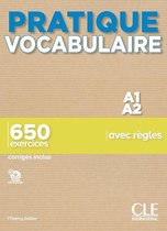 Pratique vocabulaire A1/A2 650 exercises + corrigés