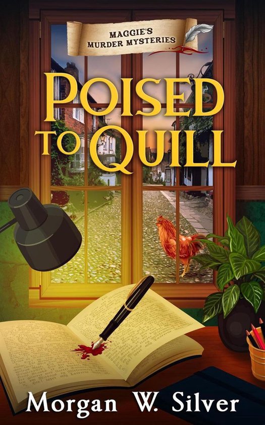 Maggie's Murder Mysteries 2 - Poised to Quill