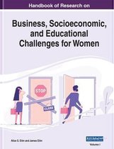 Handbook of Research on Business, Socioeconomic, and Educational Challenges for Women