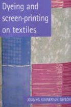 Dyeing and Screen-Printing on Textiles