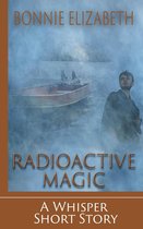 Whisper - Radioactive Magic