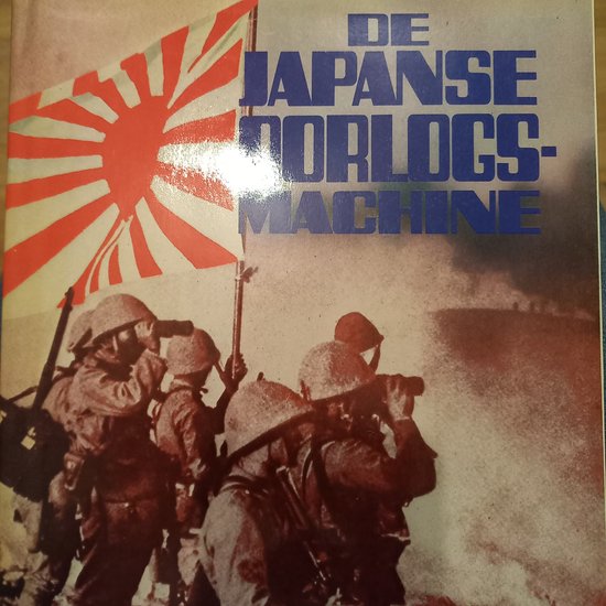 De Japanse oorlogsmachine